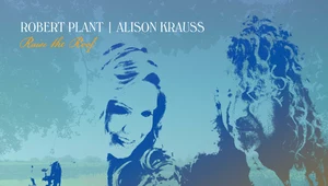 Alison Krauss i Robert Plant na okładce płyty "Raise the Roof"